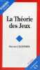 La théorie des jeux - Collection économie poche - 2e édition.. Guerrien Bernard