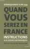 Débarquement juin 1944 - Quand vous serez en France - Instructions aux soldats britanniques.. Collectif
