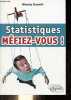 Statistiques méfiez-vous !. Gauvrit Nicolas