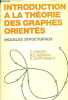 Introduction a la théorie des graphes orientés - modèles structuraux.. Harary Frank & Norman Robert & Cartwright Dorwin