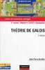 Théorie de Galois - Cours et exercices corrigés - 2es cycles / master, capes, agrégation - Collection sciences sup - 2e édition.. Escofier Jean-Pierre