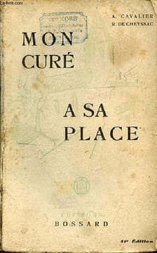 Mon curé a sa place - 41e édition.. Cavalier A. & de Cheyssac R.