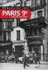 "Mémoire des rues Paris 9e arrondissement 1900-1940 - Collection "" Mémoire des rues "".". Roy Philippe