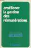 Améliorer la gestion des rémunérations.. Postel Guy