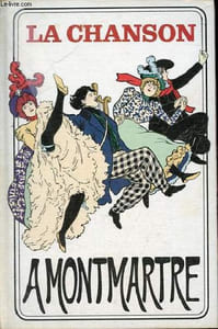 La Chanson à Montmartre.