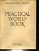 Practical word-book - Vocabulaire systèmatique anglais-français avec transcriptions phonétiques - Nouvelle édition revue.. Gibb Douglas & A.Hilleret