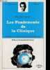 Les fondements de la clinique - Histoire et structure du savoir psychiatrique.. Bercherie Paul