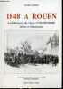 1848 a Rouen - Les mémoires du citoyen cord'homme Oncle de Maupassant.. Marec Yannick