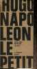 Napoléon le petit - Collection Libertés n°4.. Hugo Victor