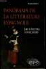 Panorama de la littérature espagnole des origines à nos jours.. Delrue Elisabeth