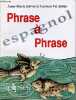 Phrase à phrase espagnol.. Jolivet Anne-Marie & Val Julian Carmen