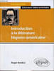 Introduction &agrave; la litt&eacute;rature hispano-am&eacute;ricaine - Collection les essentiels litt&eacute;rature latino-am&eacute;ricaine.. Esteban Angel