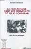 Le fantastique dans les nouvelles de Julio Cortazar - rites, jeux et passages - Collection recherches et documents Amériques latines.. Terramorsi ...