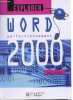 Word 2000 sous windows - perfectionnement - Collection Explorer.. Daigmorte Christèle