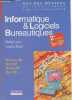 Informatique & logiciels bureautiques - windows 98, word 97, access 97, excel 97 - 2e professionnelle term.BEP - BEP des métiers du secrétariat & de ...