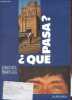 Qué pasa ? Espagnol terminales manuel élève + fichier pédagogique (2 volumes).. Puren Costa Martin-Saudax Montelescaut Piera