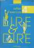 Lire et dire - Cahier d'exercices - 4e technologique.. Baheux Jean-Marie & Biencourt Luc