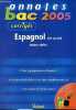 Annales bac 2005 - Corrigés - Espagnol LV1 et LV2 toutes séries.. Rambaud Isabelle