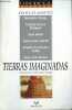 "Tierras imaginadas - Collection "" lire en V.O. espagnol n°18 "".". Mondragon Juan Carlos