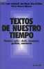 Textos de nuestro tiempo - Premier cycle : droit, &eacute;conomie, gestion, commerce.. Coda-Goloboff A., Diaz-Bellido A.M. & Dolores
