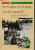 Les Camps sur la plage, un exil espagnol - Collection autrement série monde HS n°88 mai 1995.. Dreyfus-Armand Geneviève & Temime Emile