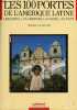 Les 100 portes de l'Amérique latine les dates, les chiffres, les noms, les faits - Collection enjeux et stratégies.. Lemoine Maurice