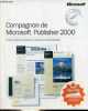 Compagnon de Microsoft Publisher 2000 - Publications de style à fort pouvoir d'impact.. Collectif