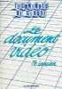 Le document vieo dans la classe de langues - Collection techniques de classe.. Lancien Thierry