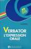 Verbator l'expression orale - 49 fiches outils.. Marin Armel