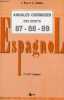 Espagnol annales corrigées des écrits 87-88-89 1er et 2e langues - CCIP - ESCAE - INSEEC - EME - ISG - ECRICOME - ESG - ISC - Cycle préparatoire au ...