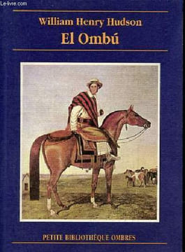 El Ombu - Collection petite bibliothèque ombres n°101.. Hudson William Henry
