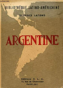 Argentine - Collection Bibliothèque Latino-Américaine.