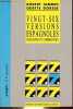 "Vingt-six versions espagnoles traduites et commentées - Collection "" Amphi 7 "" - 2e édition revue et corrigée.". Jammes Robert & Gorsse Odette