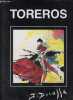 Toreros J.Ducasse.. Collectif