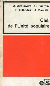 Chili de l'Unité populaire - Collection notre temps.