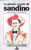 La pensée vivante de Sandino - Lettres, textes et correspondances.. Sandino Augusto César