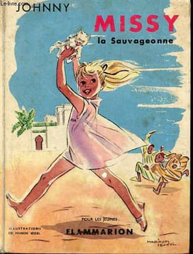 "Missy la sauvageonne - Collection "" pour les jeunes "".". Johnny