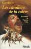Les cavaliers de la colère - Le roman de Pancho Villa - Collection nouveau cabinet cosmopolite.. Shorris Earl