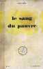 Le sang du pauvre - Collection bibliothèque mondiale n°82.. Bloy Léon