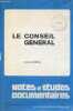 Notes & Etudes documentaires n°4492 5 décembre 1978 - Le conseil général par Jean Bourdon.. Bourdon Jean