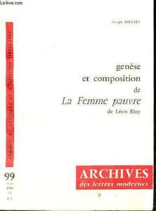 Genèse et composition de la Femme pauvre de Léon Bloy - Collection archives des lettres modernes n°99 (326-328) 1969 (3).