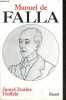 Manuel de Falla.. Hoffelé Jean-Charles