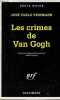 Les crimes de Van Gogh - Collection série noire n°2533.. Feinmann José Pablo