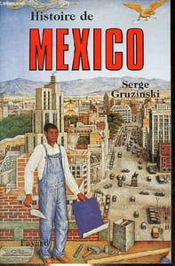 Histoire de Mexico.
