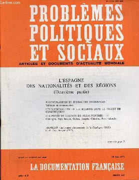 Problèmes politiques et sociaux n°338+ n°339 9 juin 1978 +23 juin 1978 (2 volumes) - L'Espagne des nationalités et des régions première partie + ...