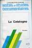 Notes & études documentaires n°4925 1990 - La Catalogne de Eric Martin - Les fondements de l'identité catalane - le cadre juridique de l'autonomie ...