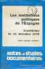 Notes & études documentaires n°4629-4630 9 juillet 1981 - Les institutions politiques de l'Espagne - Constitution du 29 décembre 1978.. Lavroff Dmitri ...