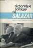 Dictionnaire politique de Salazar.. Ploncard d'Assac Jacques