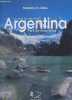 Un pays de merveilles / Pais de maravillas Argentina.. Kirbus Federico B.