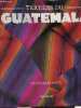 Textiles du Guatemala.. Bertrand Regis